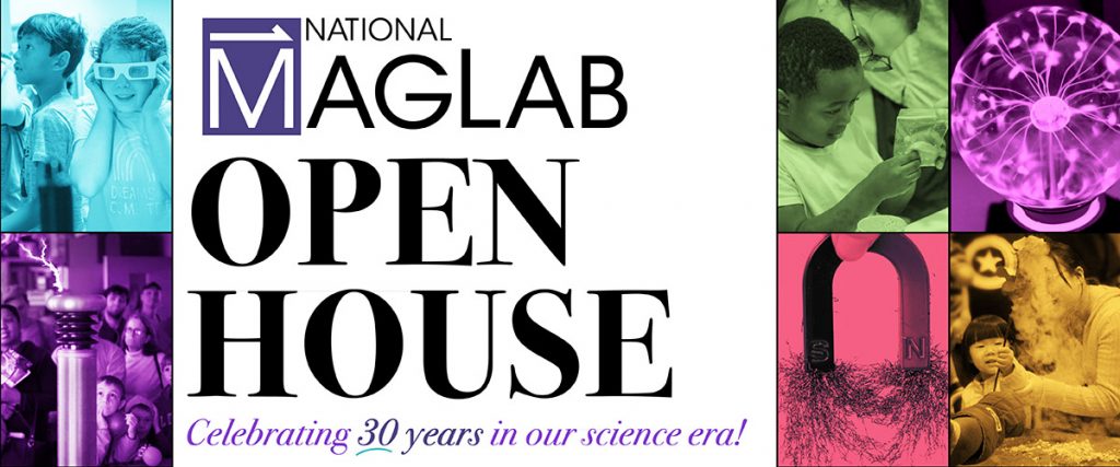 The 2025 National High Magnetic Field Laboratory Open House is scheduled for Saturday, Feb. 22.