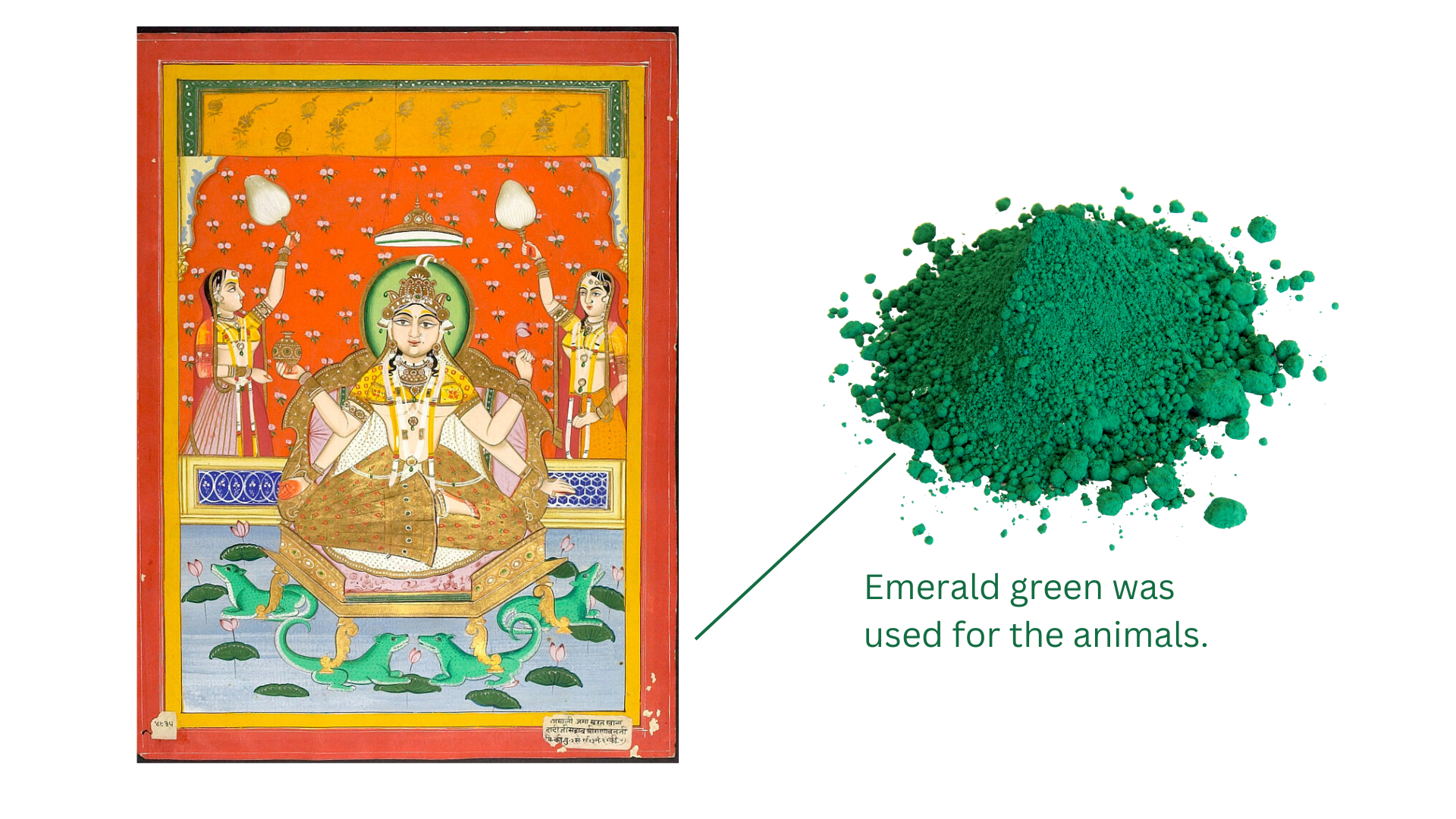 Emerald green was employed for the creatures.