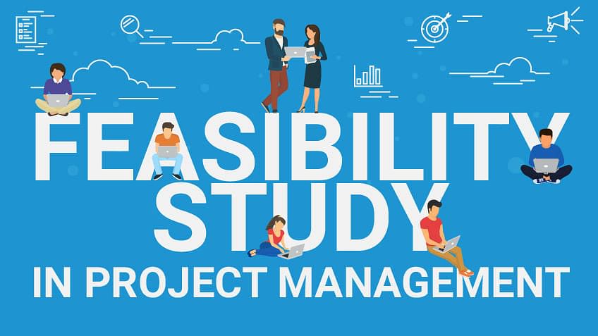 Understanding Feasibility Studies: An In-Depth Exploration