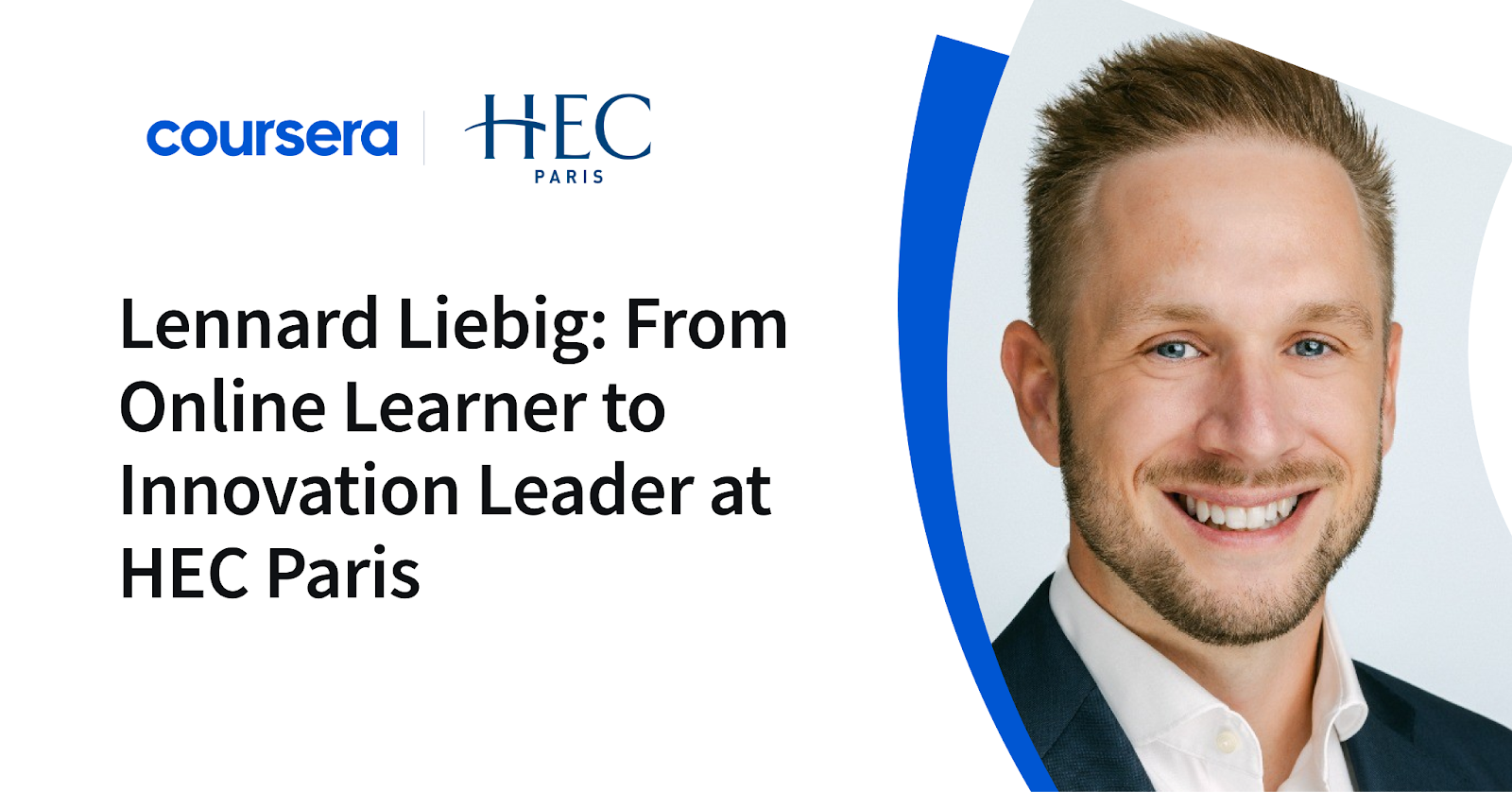 Lennard Liebig: Transforming from Virtual Student to Trailblazer at HEC Paris
