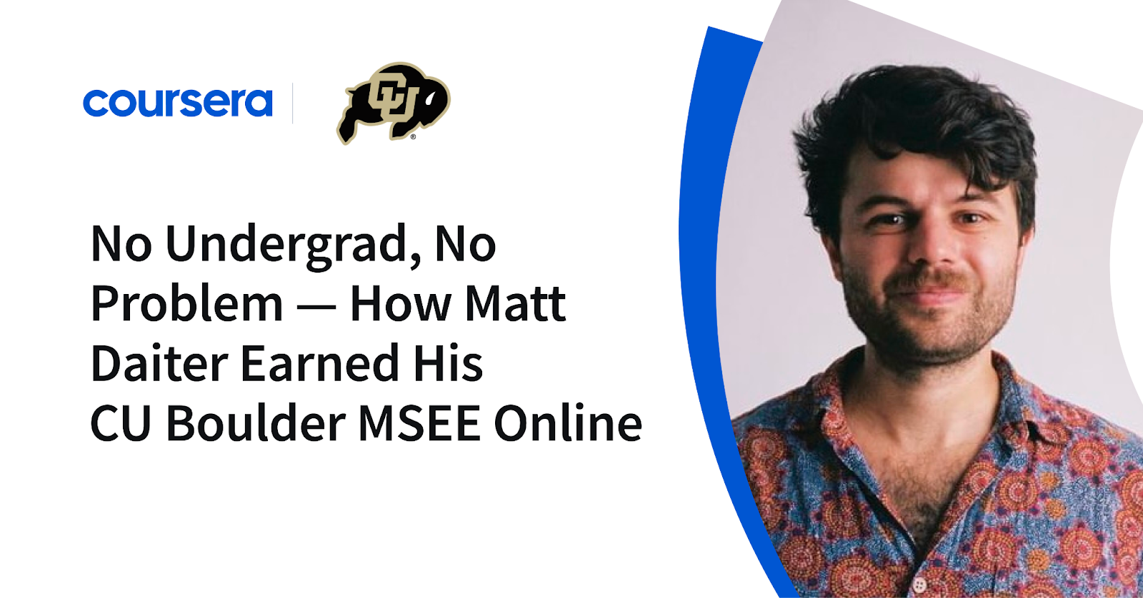 From Zero to Engineer: Matt Daiter’s Journey to an Online MSEE from CU Boulder