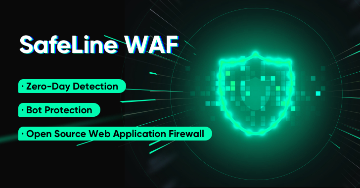 Unveiling SafeLine WAF: The Open Source Shield Against Zero-Day Threats and Bots