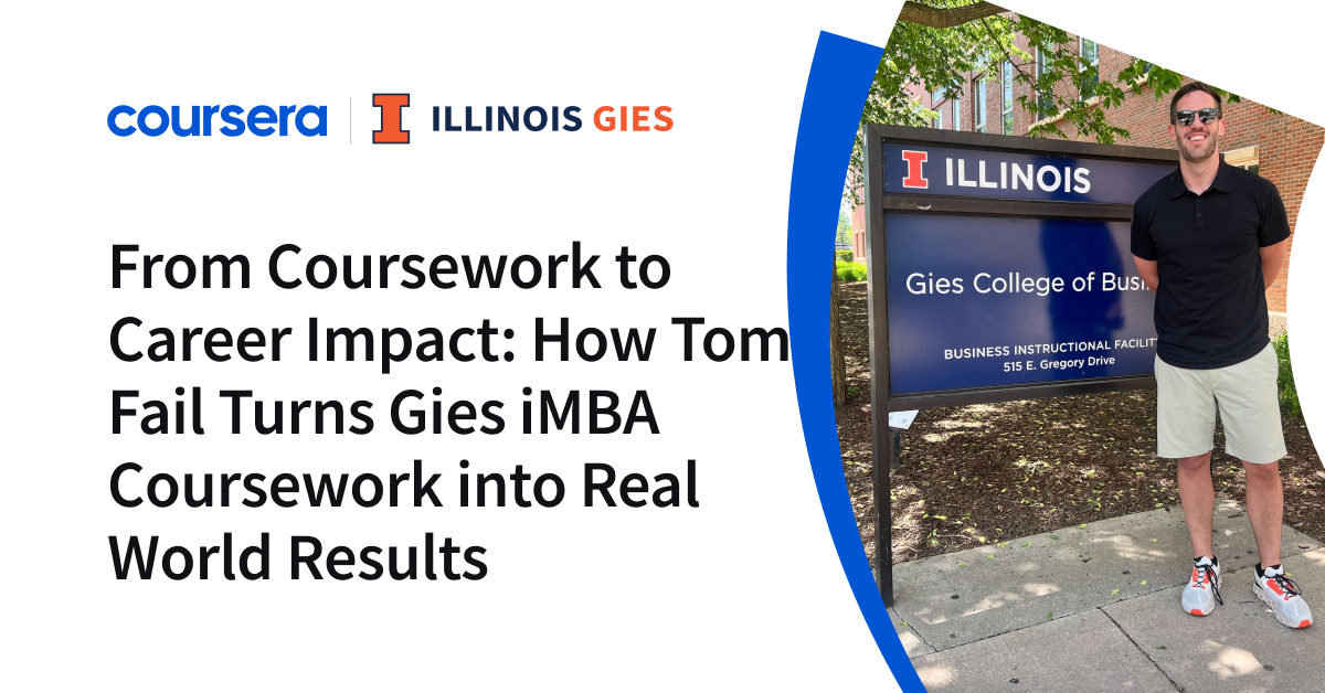 Transforming Learning into Leadership: Tom Fail’s Journey from Gies iMBA to Career Success