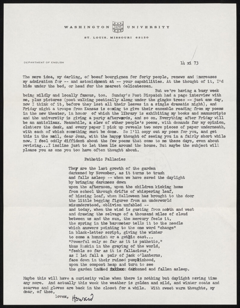 In this correspondence, Nemerov reflects on his moment of inspiration for the poem “The Consent,” concerning the WashU Danforth Campus ginkgo trees, and he shares an early draft of another poem, later published as “The Dying Garden.”