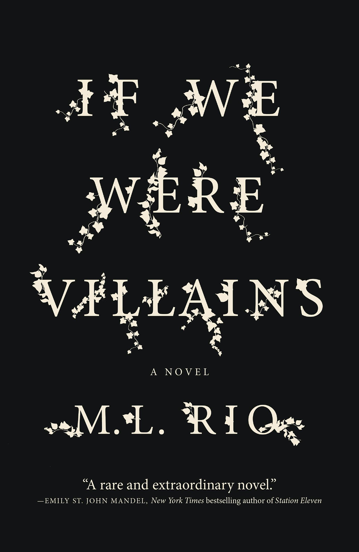 Cover of the book: "If We Were Villains."