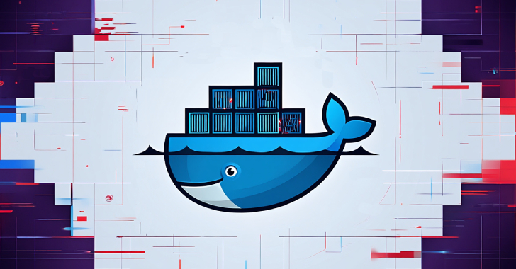 Docker Addresses Critical Container Escape Flaw: CVE-2025-9074 Rated 9.3 on CVSS Scale