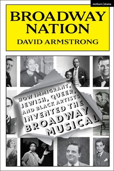 Cover of "Broadway Nation," a book by David Armstrong