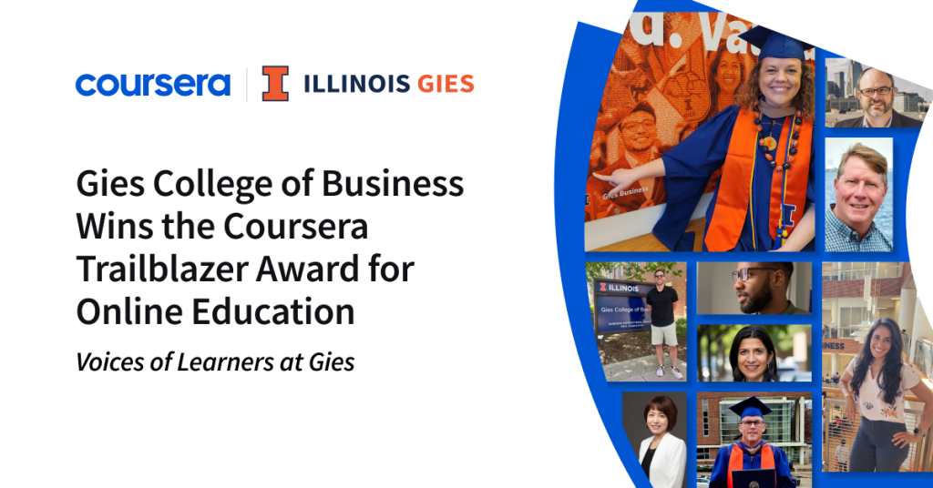 Gies College of Business Clinches the Coursera Trailblazer Award Celebrating Online Education Success: Insights from Gies Learners